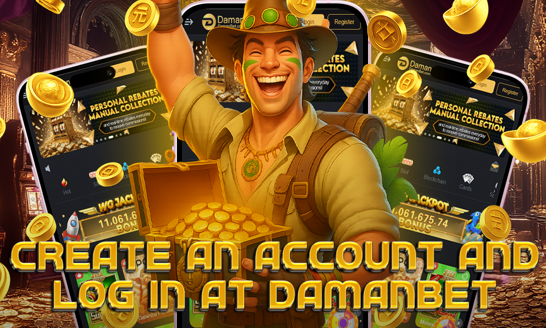 How to Create an Account and Damanbet Log In